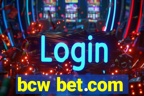 bcw bet.com